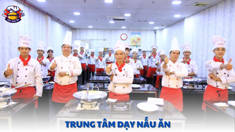 trung tâm dạy nấu ăn